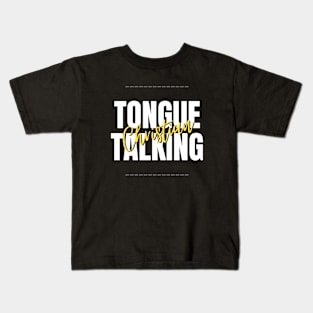 tongue talking christian Kids T-Shirt